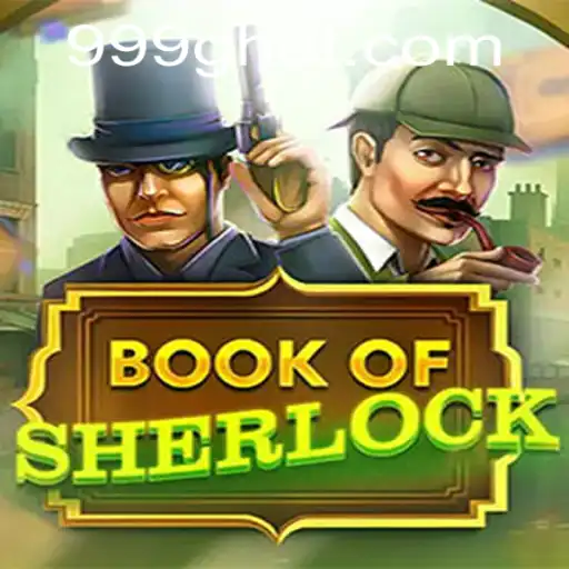 Descubra o Fascinante Mundo de 'BookOfSherlock': Aventura, Mistério e Estratégia